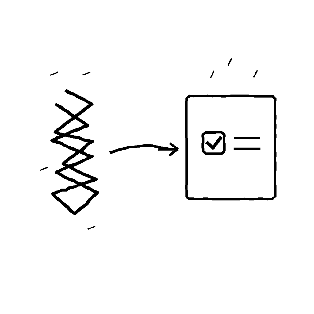 A black-and-white doodle shows a tangled scribble becoming a small checked task card, representing a simple fix for repeated friction.